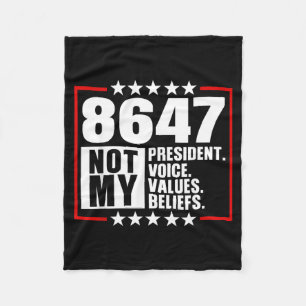 Not President Voice Values Beliefs Retro Political Fleece Blanket