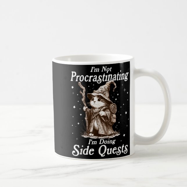 Not procrastinating doing side quests funny cat coffee mug (Right)