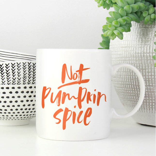 Not pumpkin spice mug (Creator Uploaded)
