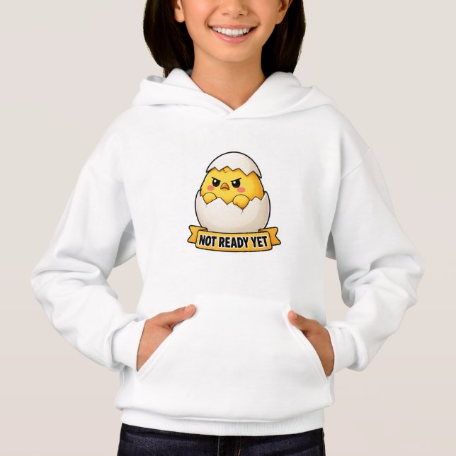 Not Ready Yet Funny Chick Meme (Front)