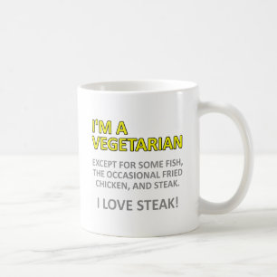 Not Really a Vegetarian Funny Mug