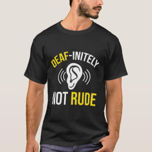 Not Rude  T-Shirt