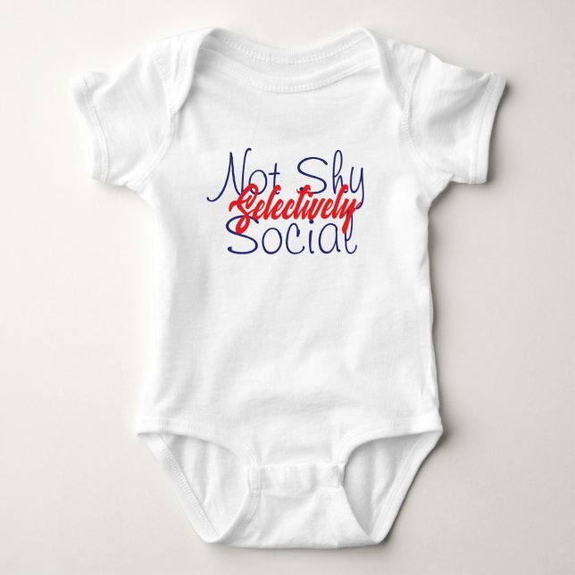 Not Shy Selectively Social Funny Minimalist Baby Baby Bodysuit (Front)