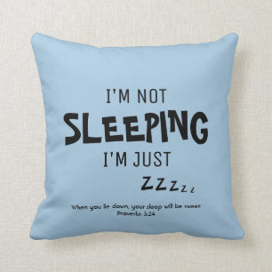 Not Sleeping Humour Cushion