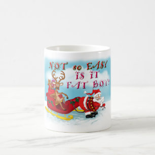 Not So easy Is it Fat Boy Coffee Mug