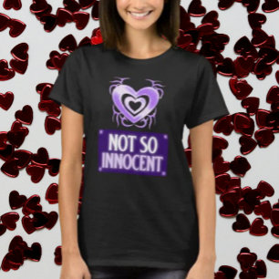 Not So Innocent T-Shirt