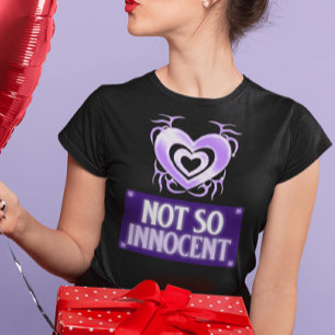 Not So Innocent T-Shirt