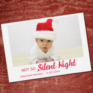 Not So Silent Night Baby Christmas Holiday Card