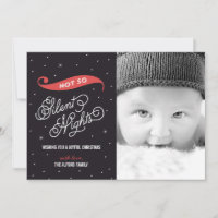 Not So Silent Night Christmas Photo Cards