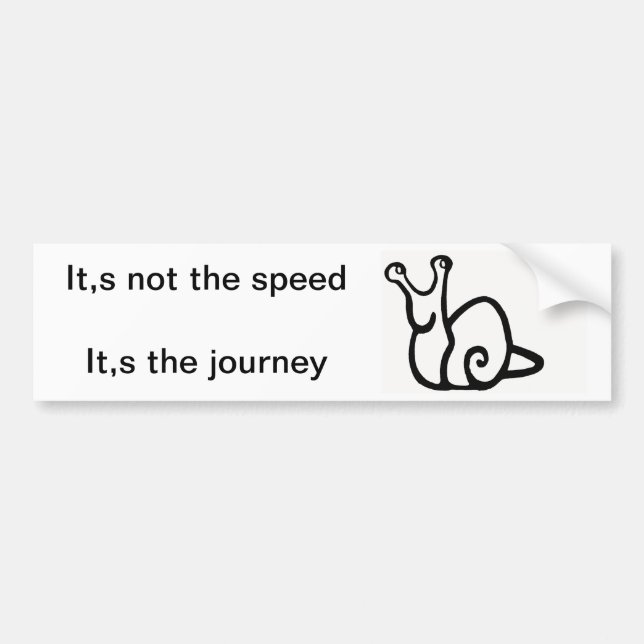 not speed, journey bumper sticker (Front)
