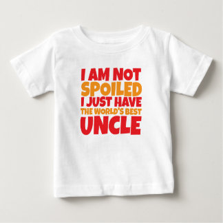 not spoiled but world's best uncle baby T-Shirt