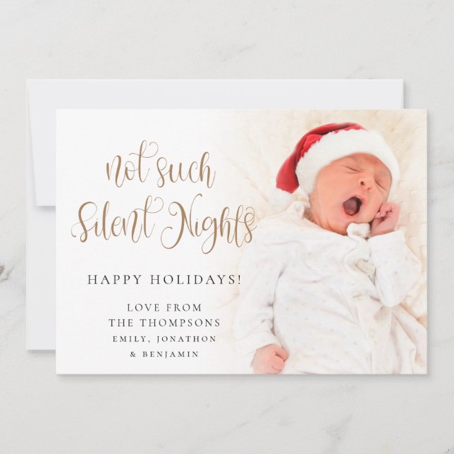 Not Such Silent Nights Baby Script Photo Christmas Holiday Card (Front)