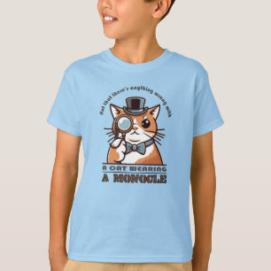 Not that there's anything wrong with a cat wearing T-Shirt