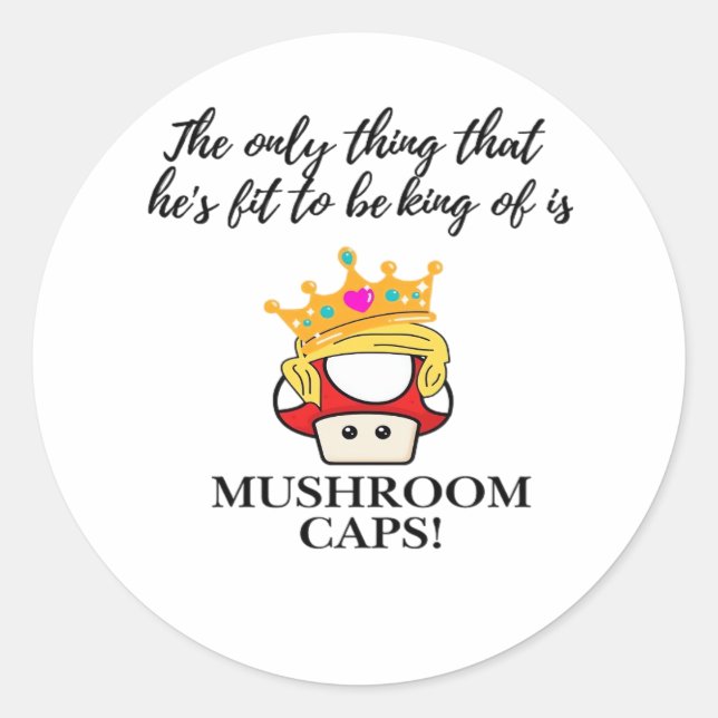 Not To Be King Classic Classic Round Sticker (Front)