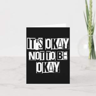 Not To Be Ok_ Large Unique White Designed Graphic Card
