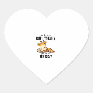 Not to Brag Lazy Giraffe Funny Motivation Heart Sticker