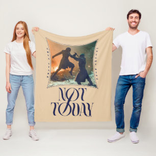 "Not Today" Arya Stark Vs. The Night King Fleece Blanket