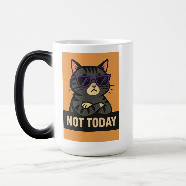 Not Today Cat – Attitude in Style Magic Mug (Left)