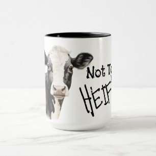 Not today heifer black and white cow mug