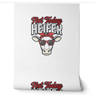 Not Today Heifer Funny Cow Vintage Vector Design_1 Wallpaper