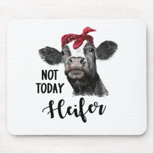 not today heifer mouse pad