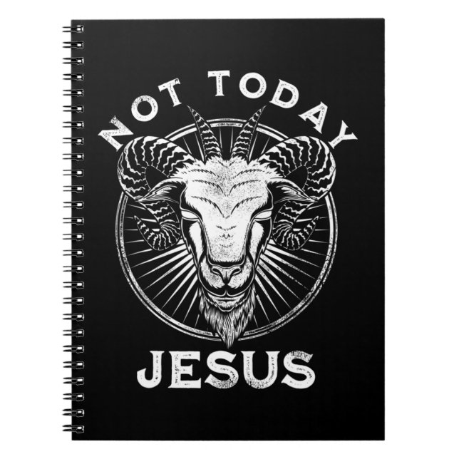 Not Today Jesus Funny Satanic Atheist Black Goth M Notebook (Front)