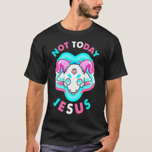 Not Today Jesus Transgender Lgbt Satan Goat T-Shirt