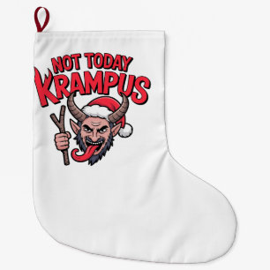 Not Today Krampus Funny Christmas Evil Krampus  Large Christmas Stocking
