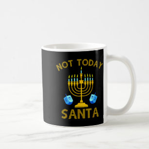 Not Today Santa Funny Hanukkah Pajama Menorah Jewi Coffee Mug