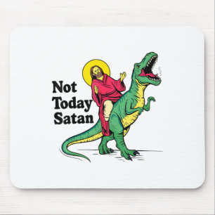 Not Today Satan Jesus Riding Dinosaur Boys Kids Xm Mouse Pad