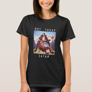 Not Today Satan Jesus Vs Satan In Sketll  T-Shirt