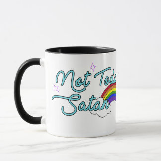 Not Today Satan mug