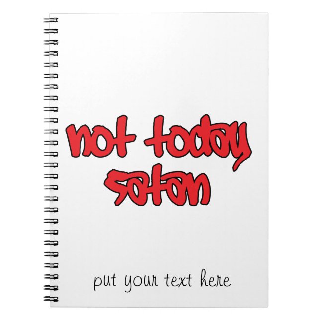 Not Today Satan Notebook (Front)