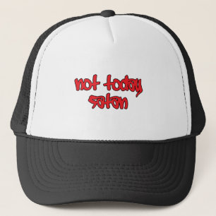 Not Today Satan Trucker Hat