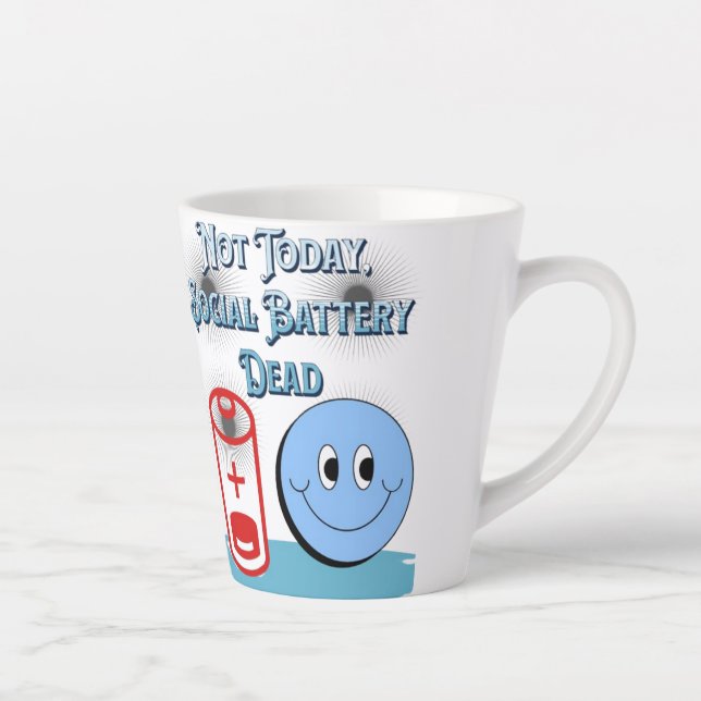 Not Today, Social Battery Dead Mug  (Right)