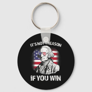 Not Treason If You Win George Washington Us Flag 4 Key Ring