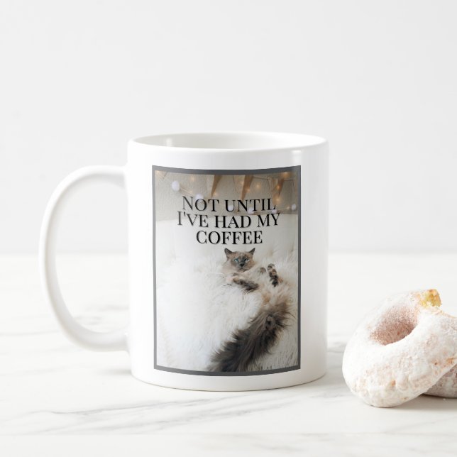 Not Until I've Had My Coffee Cute Cat Mug (With Donut)