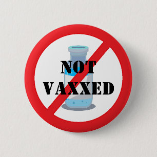 Not Vaccinated Design Button