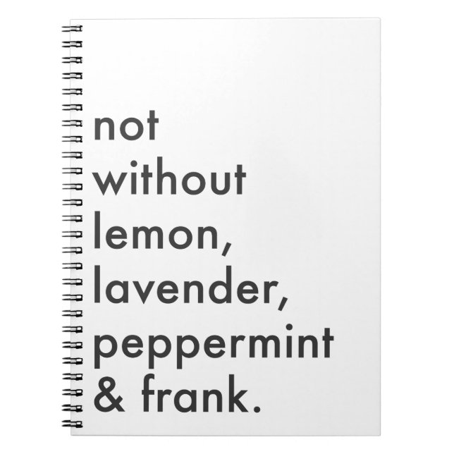 "Not Without Essential Oils" Journal (Front)