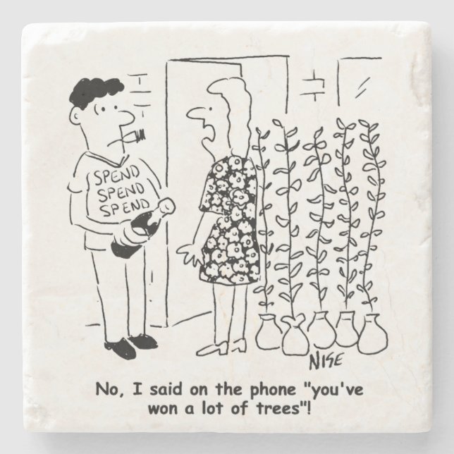 Not Won the Lottery - Won Trees Instead - Funny Stone Coaster (Front)