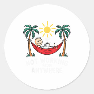 Not Working From Anywhere Funny Hammock 2025 Classic Round Sticker