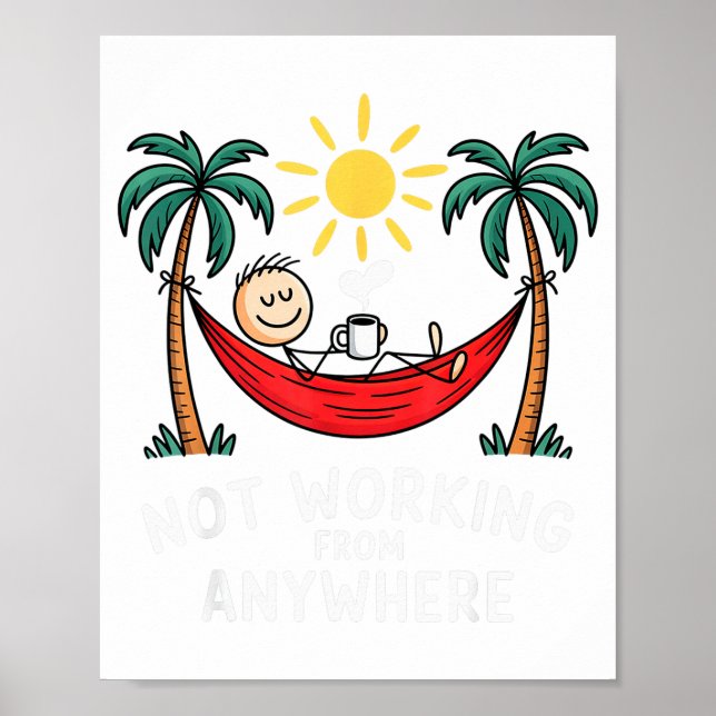 Not Working From Anywhere Funny Hammock 2025  Poster (Front)