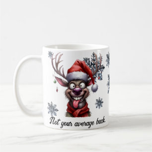 Not Your Average Buck coffee Christmas Mug