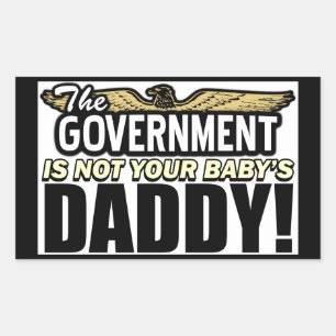 Not Your Baby's Daddy! Rectangular Sticker