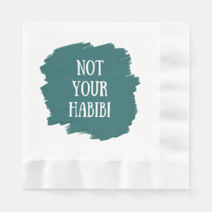 Not Your Habibi Napkin