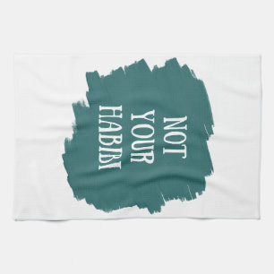 Not Your Habibi Tea Towel