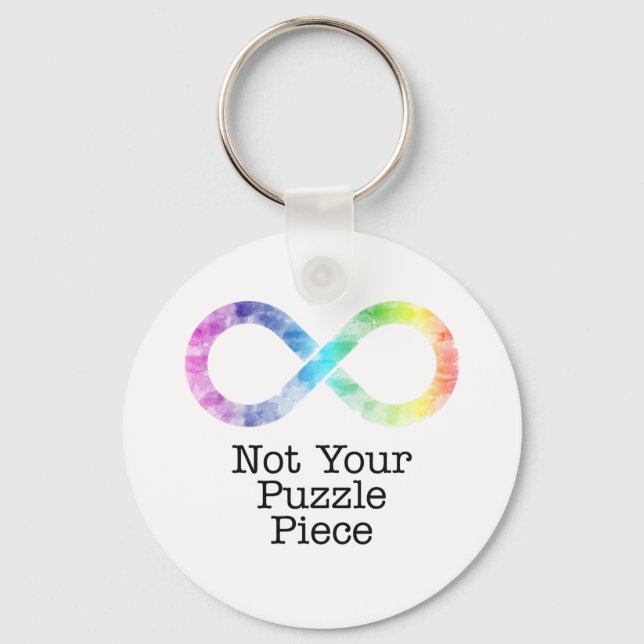 Not your puzzle piece- autism awareness/acceptance key ring (Front)