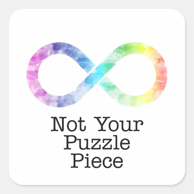Not your puzzle piece- autism awareness/acceptance square sticker (Front)
