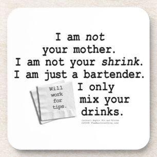 Not Your Shrink Bartender Cork Coaster