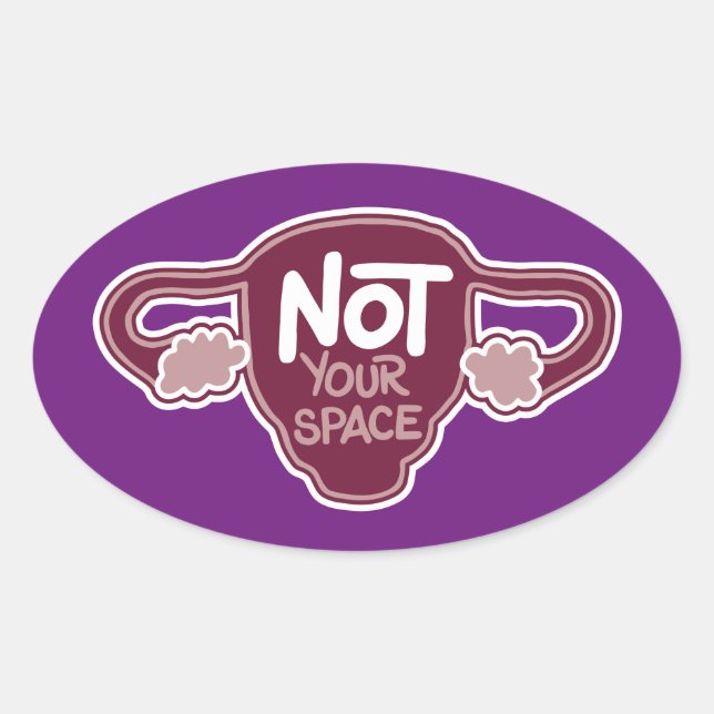 Not Your Space Sticker (Front)
